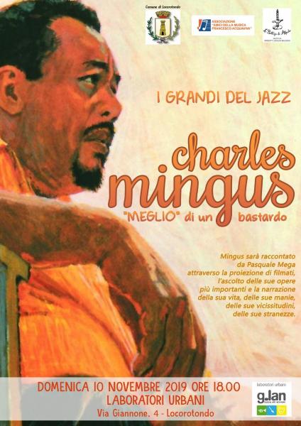 Pasquale Mega racconta la musica e la vita di Charles Mingus