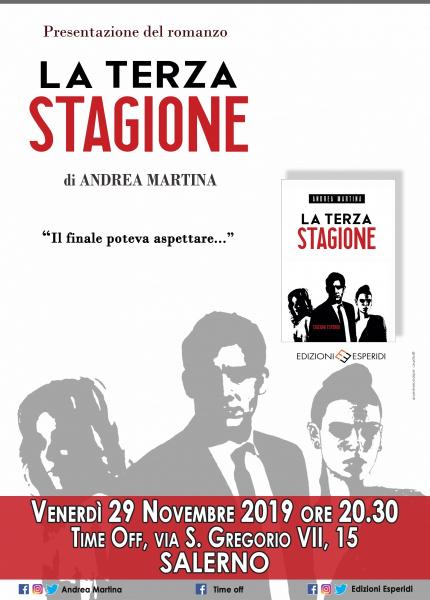 Andrea Martina racconta "La Terza Stagione" (Ed. Esperidi)