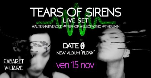 Tears of Sirens live set