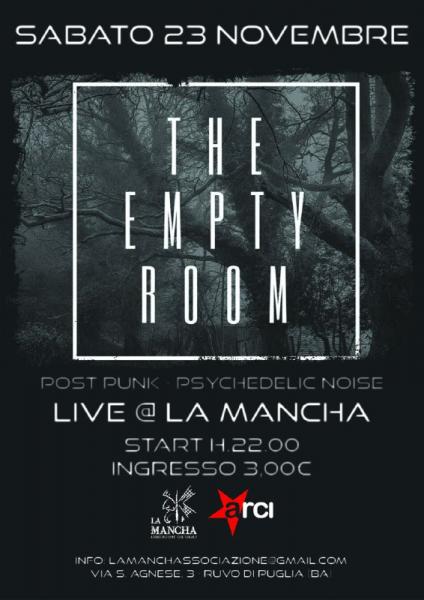 The empty room [Post Punk - Psychedelic Noise] live at La Mancha
