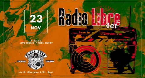 RADIO LIBRE 4et live @ Black Rose Pub