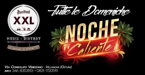 Noche Caliente at XXL Music Bistrot