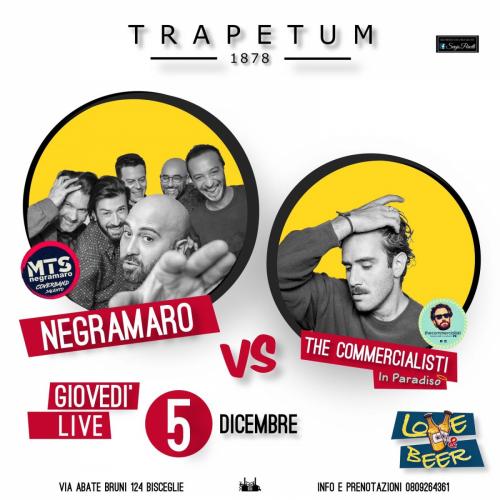 Mts Negramaro vs Thecommercialisti in Paradiso live a Bisceglie