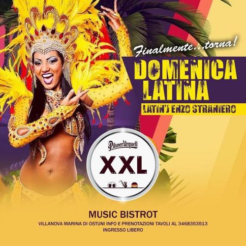 LA NOCHE LATINA .... LA DOMENICA XXL