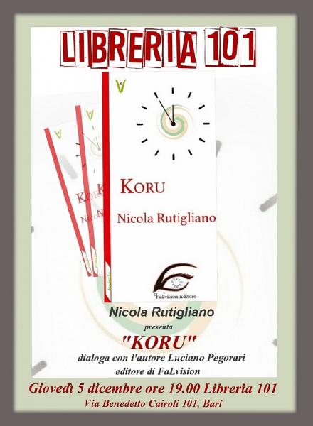 Presentazione del libro di poesie "Koru" di Nicola Rutigliano