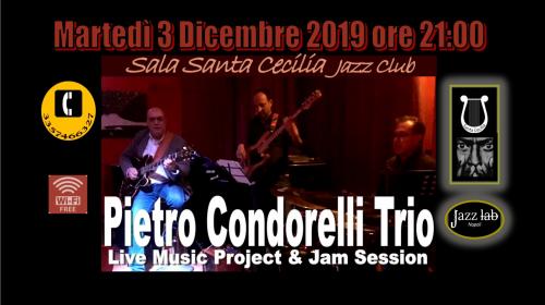 Pietro Condorelli Trio Live Jazz & Jam Session