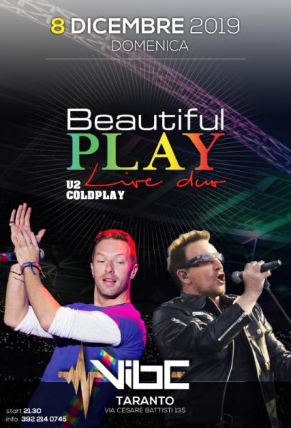 Beautiful Play U2 & Coldplay Live Duo