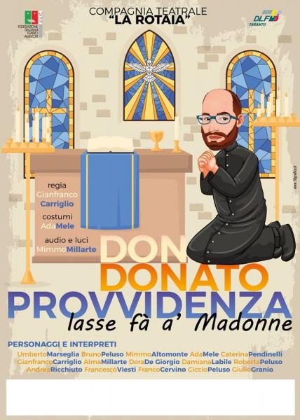 "DON DONATO PROVVIDENZA" Lasse fà à Madonne