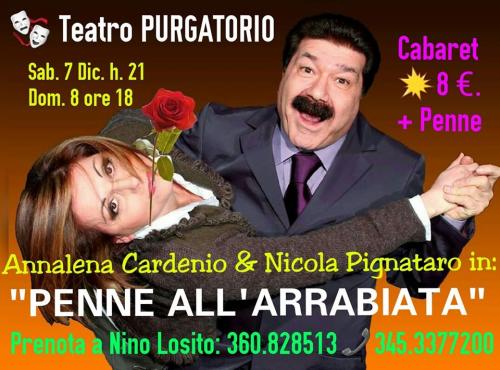 Spettccolo di Cabaret "PENNE ALL'ARRABBIATA" con Nicola Pignataro & Annalena Cardenio