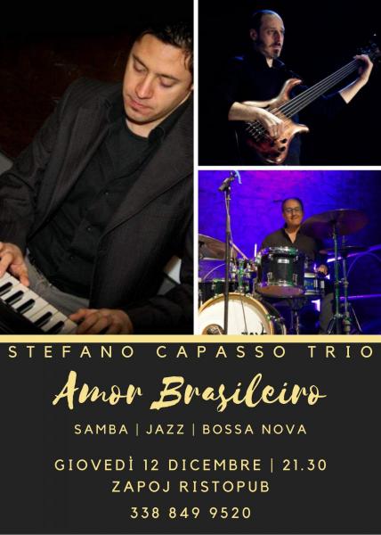 Amor Brasileiro: Stefano Capasso Trio in concerto