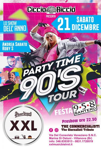 CiccioRiccio Party Time 90's Tour at XXL Music Bistrot