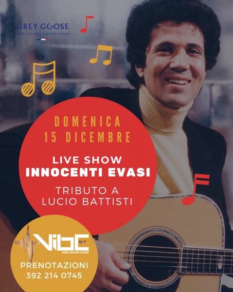 Live Show INNOCENTI EVASI - Tributo a Lucio Battisti