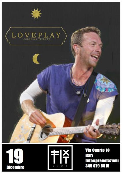LoVePlaY - Coldplay Tribute - Fix It Live