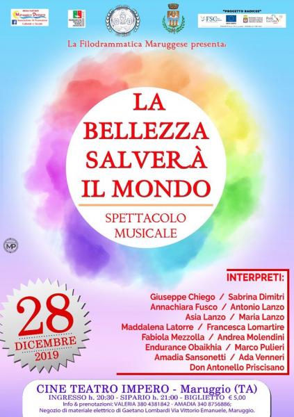 Spettacolo musicale "LA BELLEZZA SALVERA' IL MONDO"
