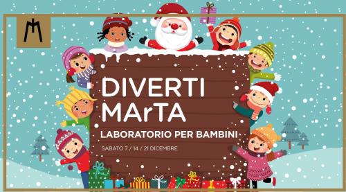 DICEMBRE AL MArTA CON IL DIVERTIMArTA