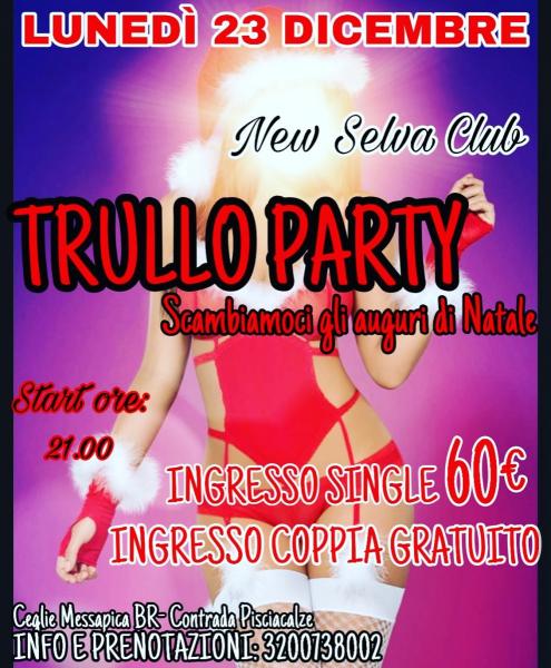 Trullo Party