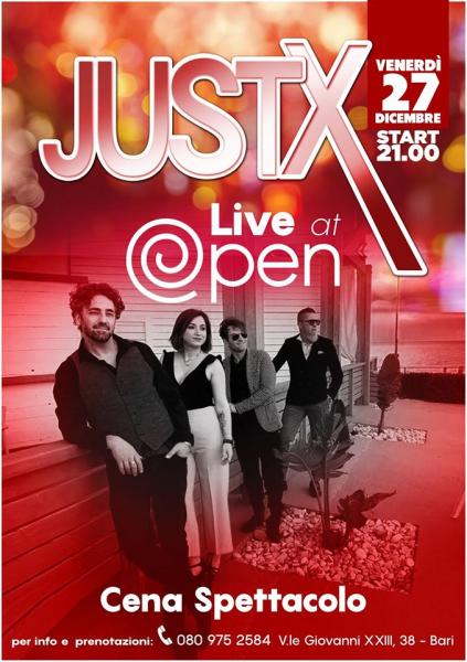 Cena Spettacolo Justx live at Open cafe!
