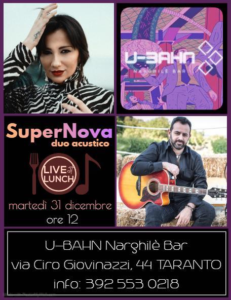 SuperNova Duo Acustico Aperitivo Live U-Bahn Narghilè Bar