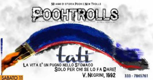 Pooh Trolls Live al Tatì