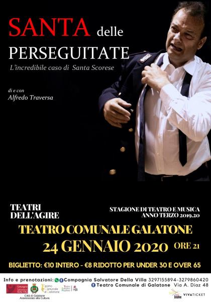 Santa delle Perseguitate di e con Alfredo Traversa per la stagione teatrale 'Teatri dell'Agire'