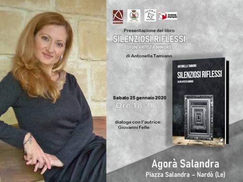 La scrittrice Antonella Tamiano presenta il suo nuovo romanzo"SILENZIOSI RIFLESSI di un artista minore" a Nardò.