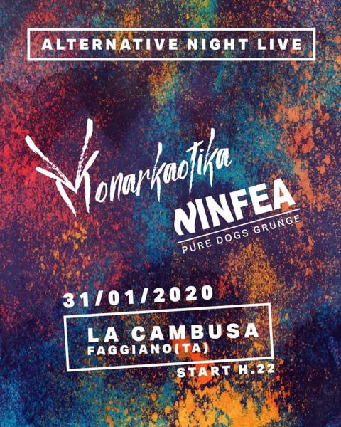 Ninfea + Monarkaotika "Alternative Night Live"