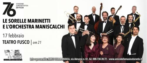 LE SORELLE MARINETTI con L'ORCHESTRA MANISCALCHI