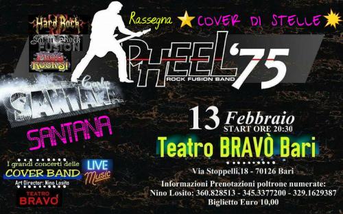La musica di qualità per la Rassegna: "COVER DI STELLE" al Teatro BRAVO' Giovedì 13 Febbraio con i "PHEEL '75"