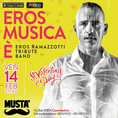 Eros Musica E'  - Tribute band Eros Ramazzotti a Casamassima