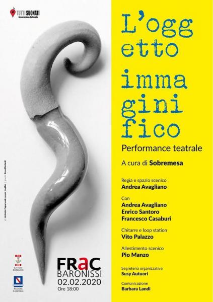 L'OGGETTO IMMAGINIFICO. Performance teatrale a cura di Sobremesa
