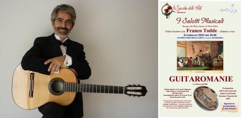 Manduria: Franco Todde in "Guitaromanie" - la chitarra nell'800 per i Salotti Musicali de Lo Specchio delle Arti