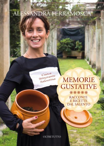 Presentazione del libro “Memorie gustative” di Alessandra Ferramosca