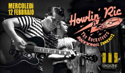 Howlin' Ric & the Rocketeers R'n'R & R'n'B live from UK