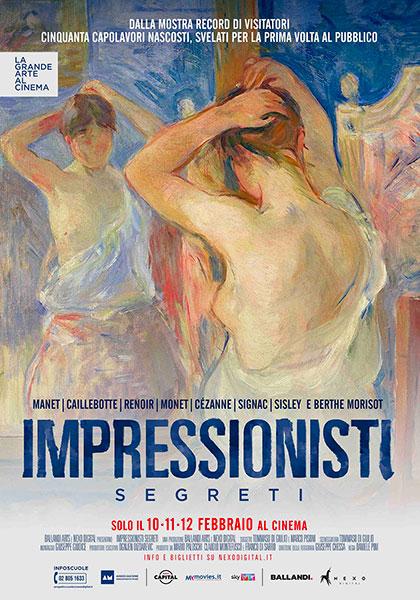 IMPRESSIONISTI SEGRETI Solo il 10-11-12 Febbraio 2020 al Vignola dalla mostra record di visitatori, 50 capolavori nascosti dei Maestri dell’Impressionismo, svelati per la prima volta al pubblico
