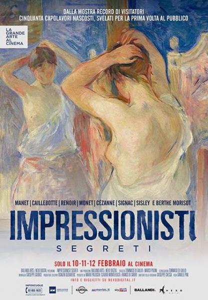 “Impressionisti Segreti” da Ammirare alla Multisala Paolillo
