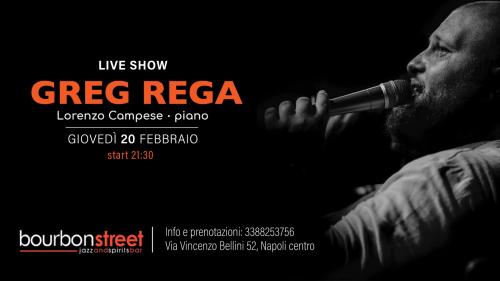 Giovedì nel centro di Napoli - Live music special guest Greg Rega