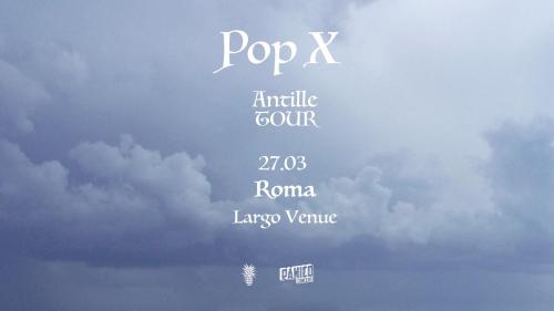Pop X - Antille Tour