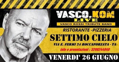 Live Tribute band Vasco Rossi Con i Vasco.Kom