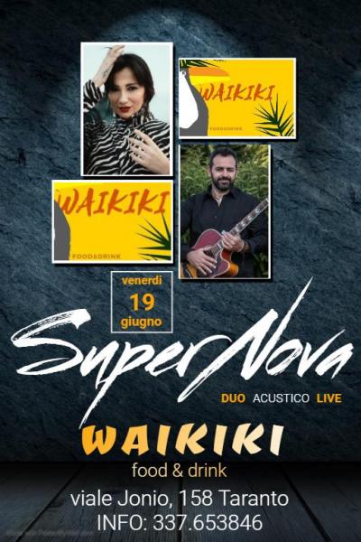 SuperNova Duo Acustico Live al WAIKIKI food & drink c/o Club73