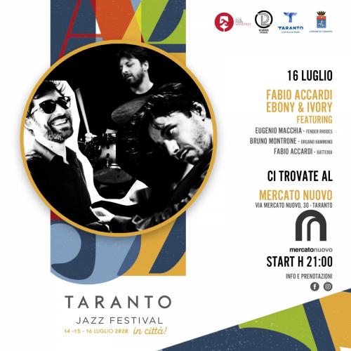 Taranto Jazz Festival @ Mercato Nuovo - Fabio Accardi Ebony & Ivory Feat. Eugenio Macchia e Bruno Montrone