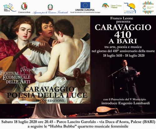 Dalla poesia della luce di Caravaggio alla musica delle Hubba Bubba