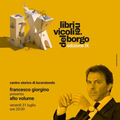 Francesco Giorgino presenta Alto volume