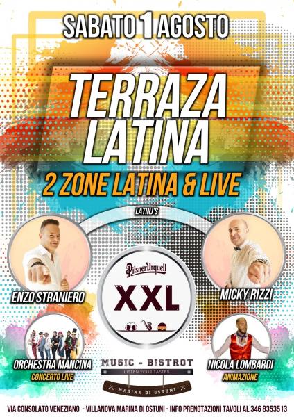 Terrazza Latina at XXL MUSIC Bistrot