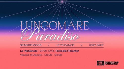 Lungomare Paradiso Ep. 4 - da Milano, dj set del 14 agosto a La'nchianata