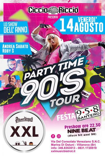 CiccioRiccio Party Time 90's Tour at XXL Music Bistrot