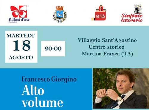 Francesco Giorgino presenta "Alto Volume"
