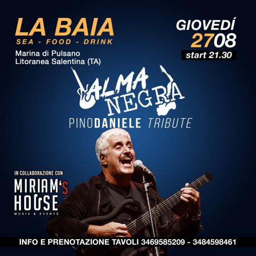 ALMANEGRA Pino Daniele Tribute Band alla Baia sea food&drink