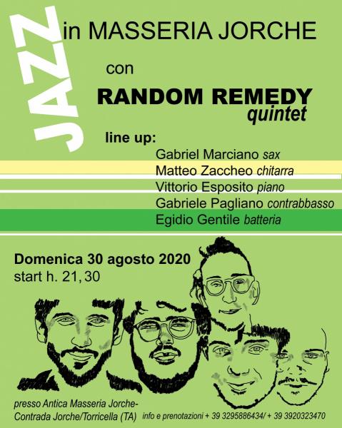 IL JAZZ IN MASSERIA JORCHE con Random Remedy quintet