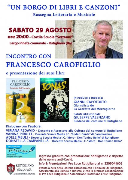 Incontro con Francesco Carofiglio - Rassegna "Un borgo di libri e canzoni" - Primo appuntamento