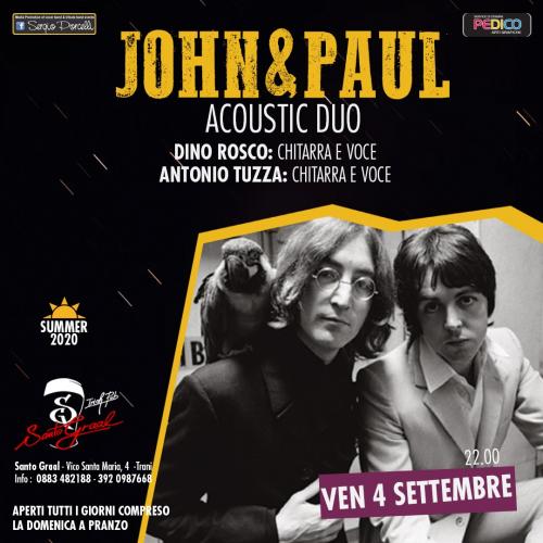 John&Paul – acoustic duo” Trani Santo Graal